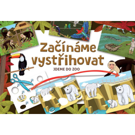 Začíname vystrihovať - Ideme do ZOO