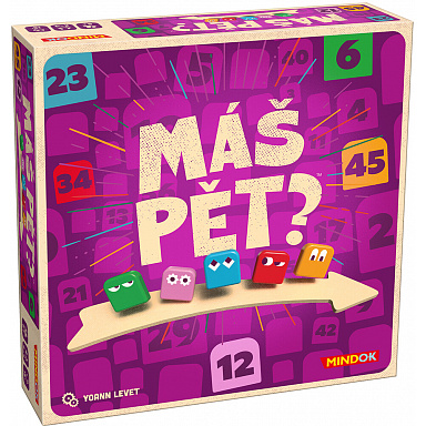 Mindok Máš päť?